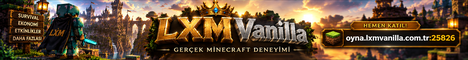 LXMVanilla — Gerçek Minecraft Deneyimi!